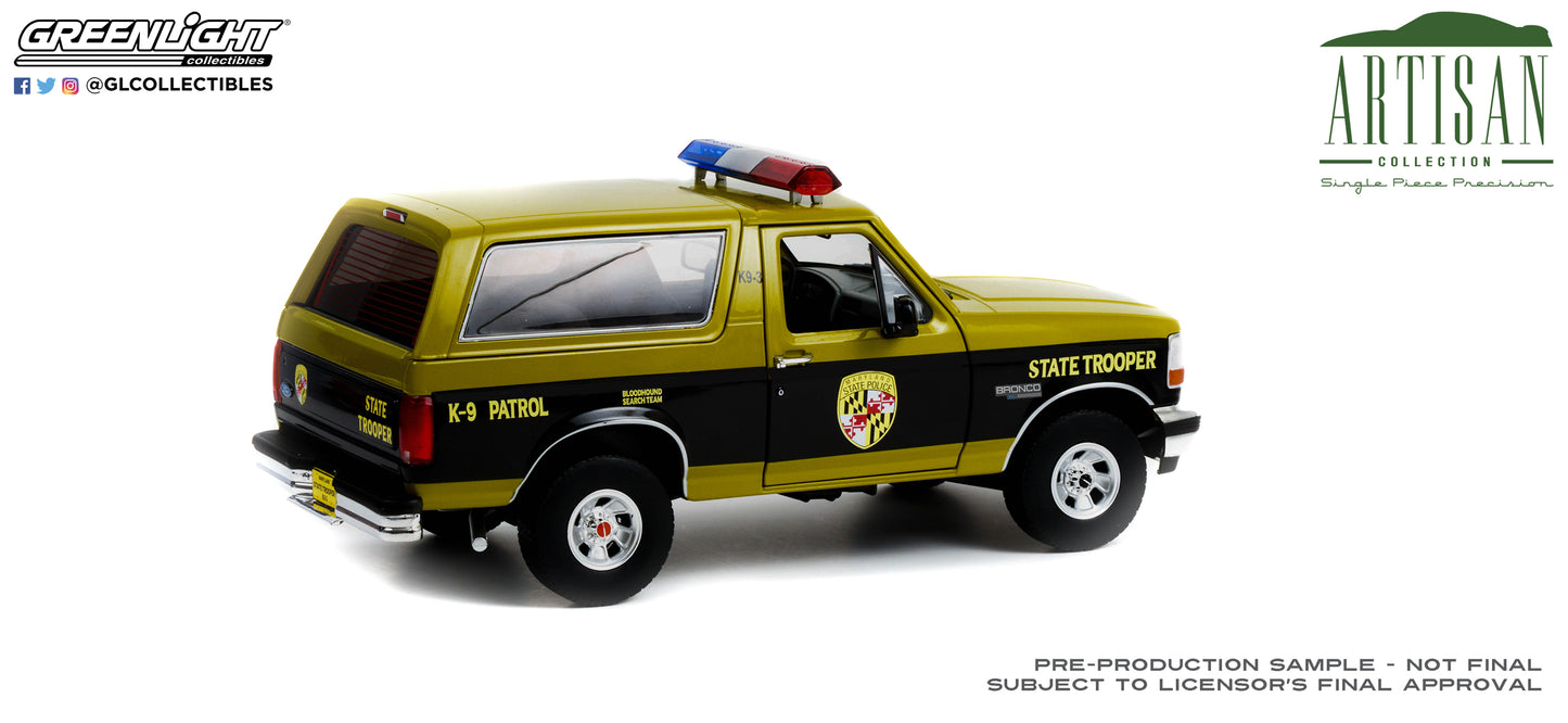 GreenLight 1:18 Artisan Collection - 1996 Ford Bronco - Maryland State Police State Trooper - Bloodhound Search Team K-9 Patrol 19113